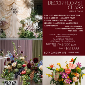15 & 16 AUG 26 K-STYLE DECOR FLORIST CLASS
